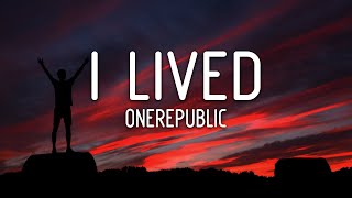 OneRepublic - I Lived (Lyrics)