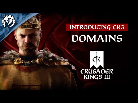 Introducing CK3 - Domains
