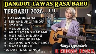 Download lagu TRENDING 1🔥 FATAMORGANA Bikin Baper!  Best Album Dangdut Nostalgia Rhoma Irama 2026 mp3