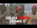 SELINA TESTED – Official Trailer (EPISODE 17 SUFFERINGS AND LESSONS)