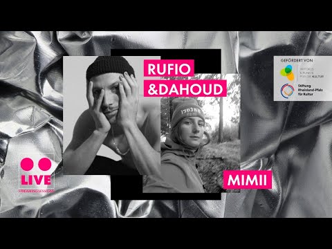 schon schön LIVE - STREAMINGSESSIONS #3: rufio & Dahoud / Mimii