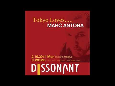 Marc Antona   Dissonant @ Womb Tokyo Podcast   February 2014