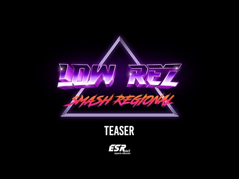 Low Rez - Smash Ultimate Regional - An Inside Look (Teaser)