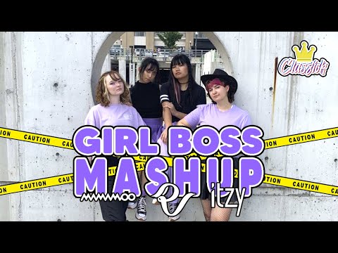 [UC KCDC Classick Cover] K-Pop Girl Boss Mashup | MAMAMOO, RED VELVET, ITZY