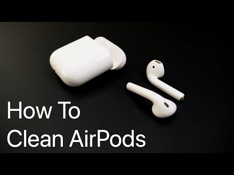 How To Clean AirPods Properly Video