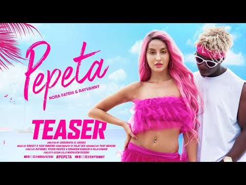 Pepeta - Nora Fatehi, Rayvanny (Music Video Teaser) | 2019 thumbnail