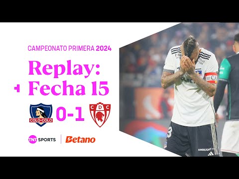 TNT Sports Replay | Colo Colo 0-1 Deportes Copiapó | Fecha 15