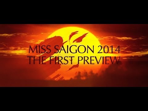 Miss Saigon - First Preview