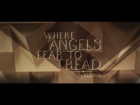 Kirill Richter - Where Angels Fear to Tread (FOX Sports Original Theme Song)