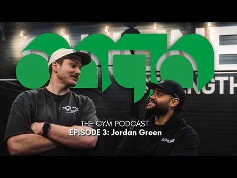 ONYA The Gym Pod #3 with Jordan Green
