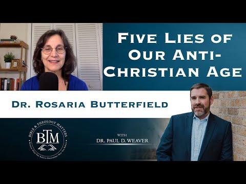 EXPOSED Five Lies of Our Anti-Christian Age