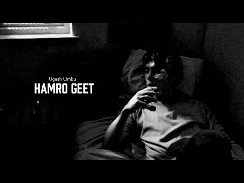 Hamro Geet (Lyrics)- Ugesh Limbu