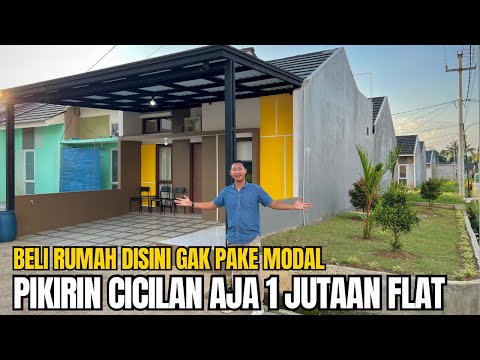 BELI RUMAH DISINI GAK USAH PAKE MODAL, TINGGAL PIKIRIN CICILAN AJA 1 JUTAAN FLAT😱