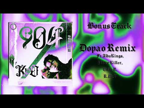 “904” - KvO • Dopao Remix ft AldaKings, Pitter Killer, Ollie T, R.M.V (Prod. Dark Roses)