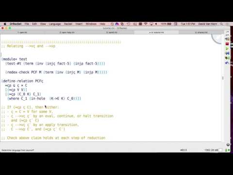 Redex, Abstract Machines, and Abstract Interpretation 4 - David Van Horn - OPLSS 2017