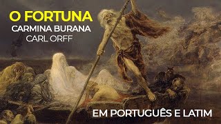 O FORTUNA (Carl Orff) - Legenda em Latim e Tradução Português