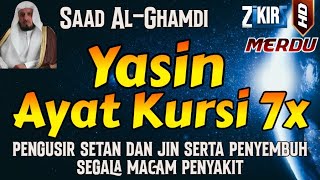 Download lagu Surah Yasin Dan Ayat Kursi 7x pengusir setan dan jin serta penyembuh segala macam penyakit merdu mp3