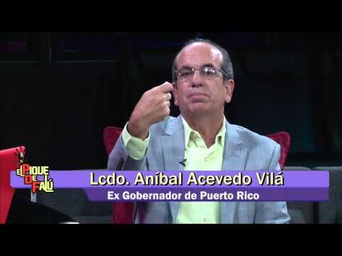 El Pique De Falú 11-12-15 (02) - Aníbal Acevedo Vilá Habla sobre la Crisis Fiscal en Puerto Rico
