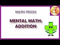 Math Tricks| Mental Math: Addition | Grade 3