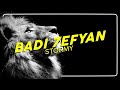 STORMY - BADI 7EFYAN (Lyrics)