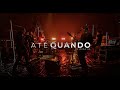 Oficina G3 Até Quando Humanos Feat Mateus Asato PG E Walter Lopes