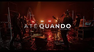 Até Quando? Music Video