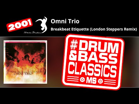 Omni Trio: Breakbeat Etiquette (London Steppers Remix) | ASHADOW26CD-01 | Moving Shadow