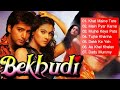 Bekhudi Movie All Songs 90 S Hindi Song Kumar Sanu Asha Bhosle Romantic Songs I Kamal Sadanant