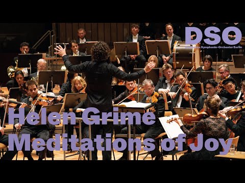›Meditations of Joy‹ von Helen Grime | DSO Berlin