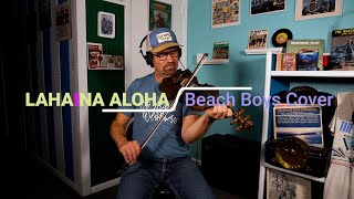 Beach Boys - Lahaina Aloha Cover