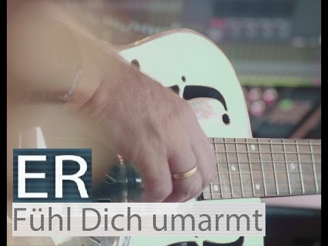 ER-  Fühl dich umarmt - Lockdownsong