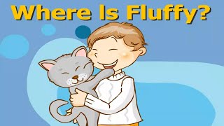 Little Fox - Level 1 - 16. Where is fluffy? - Single stories