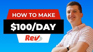 How To Make Money With Rev.com In 2021 (For Beginners)