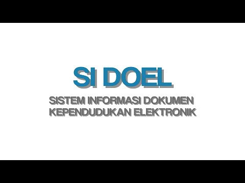 APLIKASI SI DOEL  (SISTEM INFORMASI DOKUMEN KEPENDUDUKAN ELEKTRONIK)