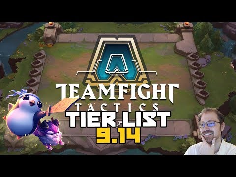 TFT - TIER LIST  des Compositions OP du Patch 9.14