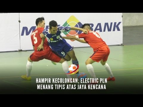 Highlight FSL 2015: Electric PLN Cosmo vs Jaya Kencana