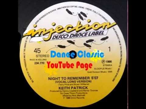 Keith Patrick - Night To Remember (Vocal Long Version)