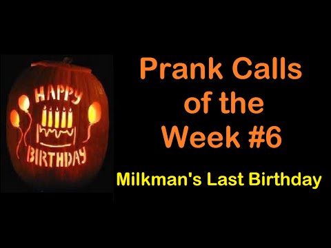 Prank Calls of the Week! #6 - October 31st 2015