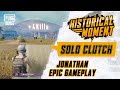 JONATHAN, the One-Man Army!😎 [Historical Moment | PUBG MOBILE]