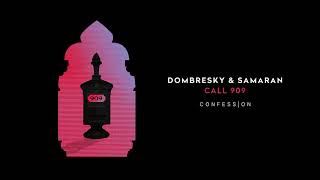 Dombresky & Samaran - Call 909