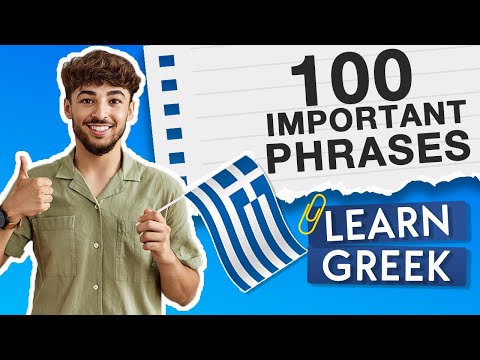 100 MOST IMPORTANT PHRASES 🇬🇷 LEARN GREEK