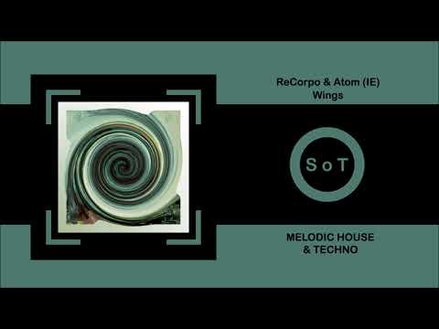 ReCorpo & Atóm (IE) - Wings (Original Mix) [Melodic House & Techno] [Suprematic]