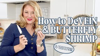 How to Devein and Butterfly Shrimp 4 Ways!