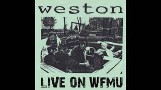 Weston - Live on WFMU 1994