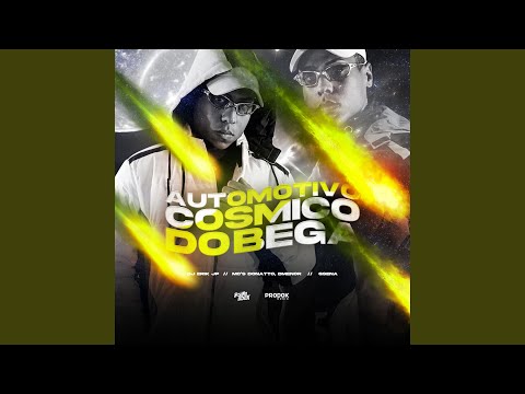 Automotivo Cosmico do Bega