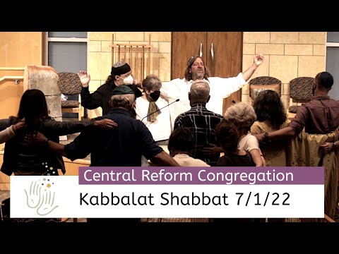 Kabbalat Shabbat 7/1/22