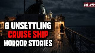 8 Unsettling TRUE Cruise Ship Horror Stories — Compilation Vol.22 | Hollow Wick