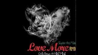 NEW 2013 Chris Brown - Love More  ( Clean ) ( Urban Soca ) Slaughter Arts Prod.