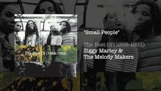 "Small People"- Ziggy Marley & The Melody Makers | The Best of (1988-1993)