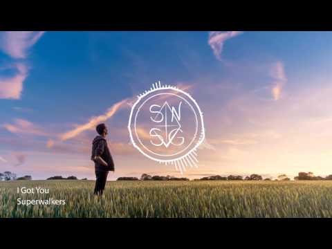 Superwalkers - I Got You